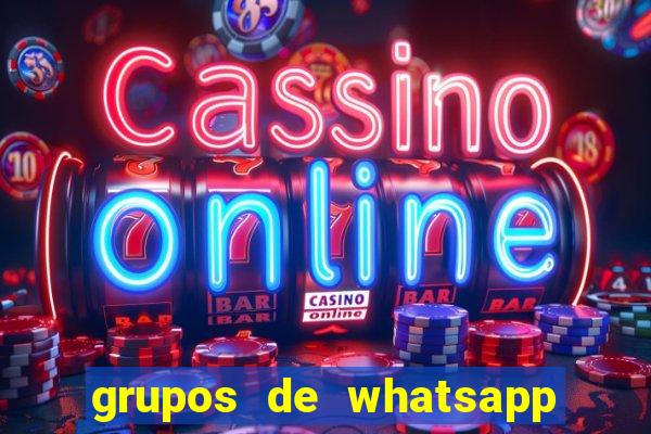 grupos de whatsapp de putaria